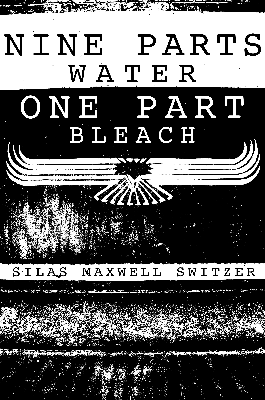 the cover of Nine Parts Water One Part Bleach